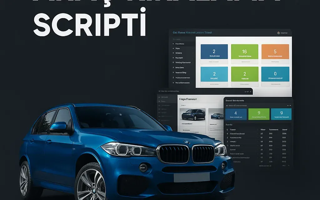 Rent a Car Scripti – Araç Kiralama Scripti | Ücretsiz 2025