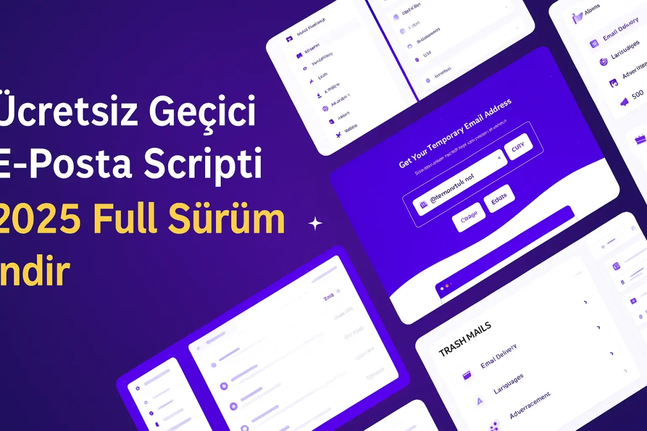 Ücretsiz Geçici E-Posta Scripti – 2025 Full Sürüm İndir Ücretsiz Geçici E-Posta Scripti – 2025 Full Sürüm İndir
