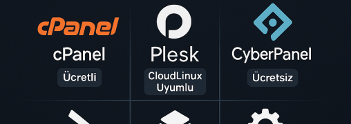 Hosting Kontrol Panelleri 2025 – En Çok Tercih Edilen