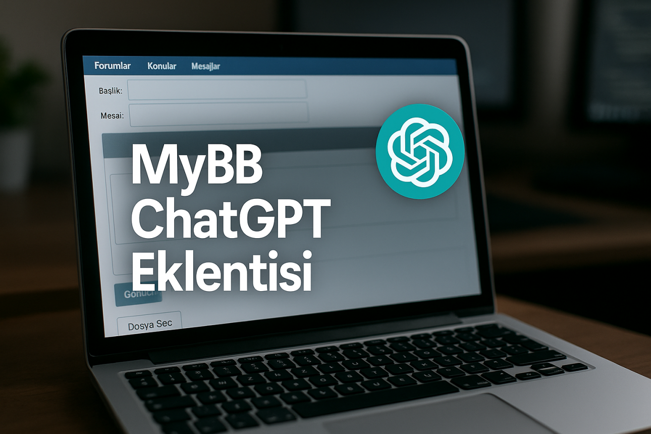 MyBB ChatGPT Eklentisi (RT ChatGPT) 2025 (Türkçe)