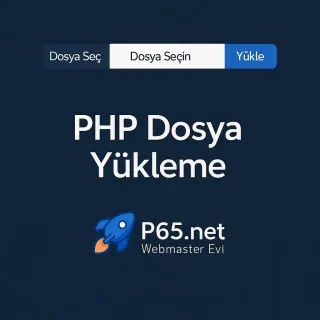 Makale başlığına ait öne çıkarılan görsel: PHP Dosya Yükleme Sistemi (Upload) Ücretsiz  2025