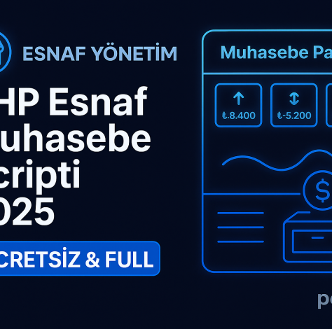 PHP Esnaf Muhasebe Scripti – Ücretsiz FULL 2025